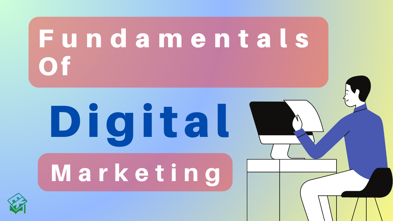 fundamentals of digital marketing